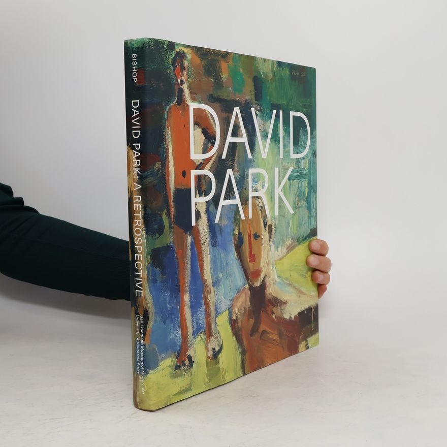Autorenkollektiv David Park: A Retrospective