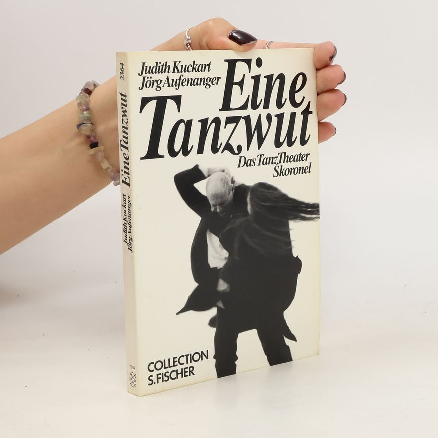 Judith Kuckart Eine Tanzwut