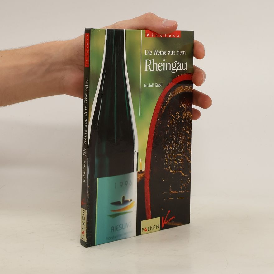 Rudolf Knoll Die Weine aus dem Rheingau