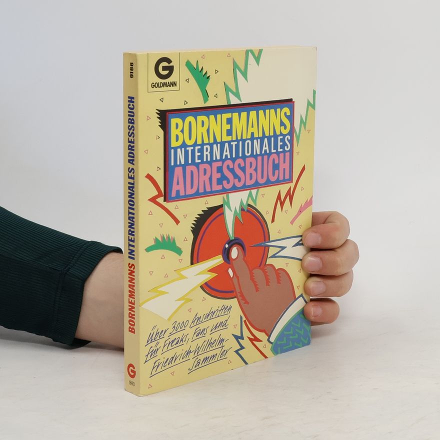 Winfried Bornemann Bornemanns internationales Adressbuch