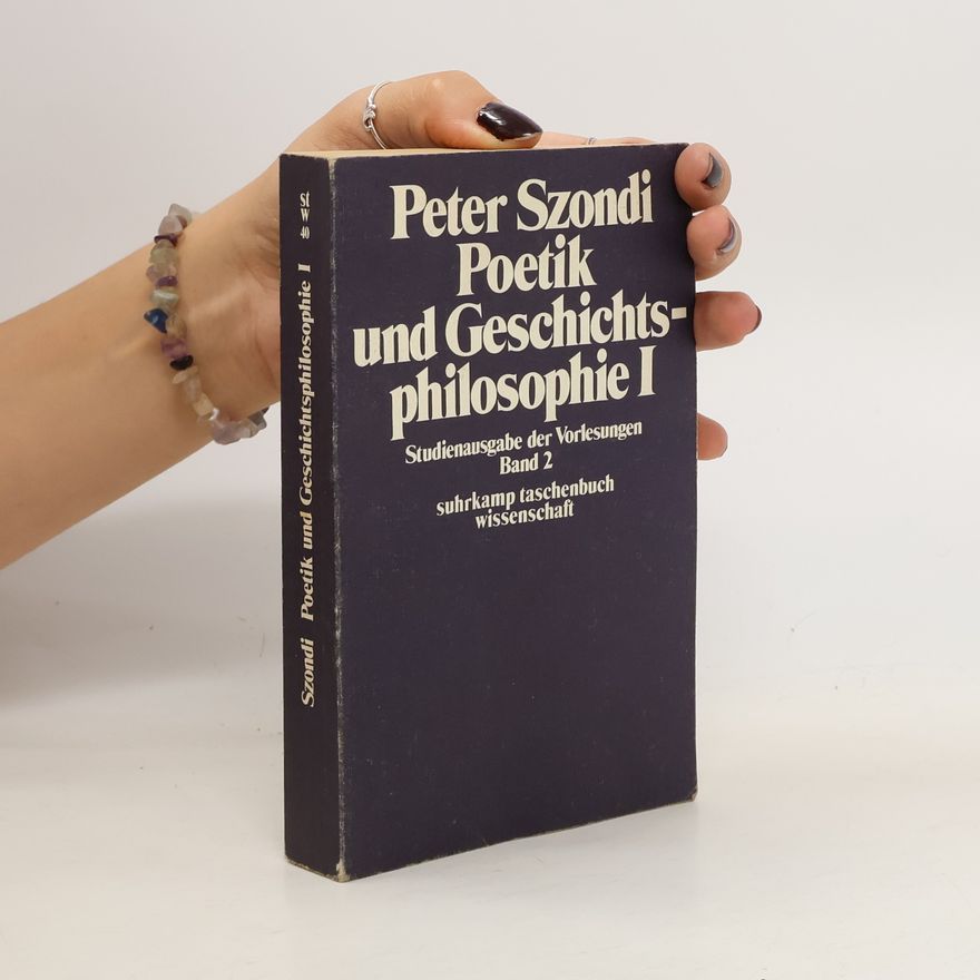 Péter Szondi Antike und Moderne in der Ästhetik der Goethezeit