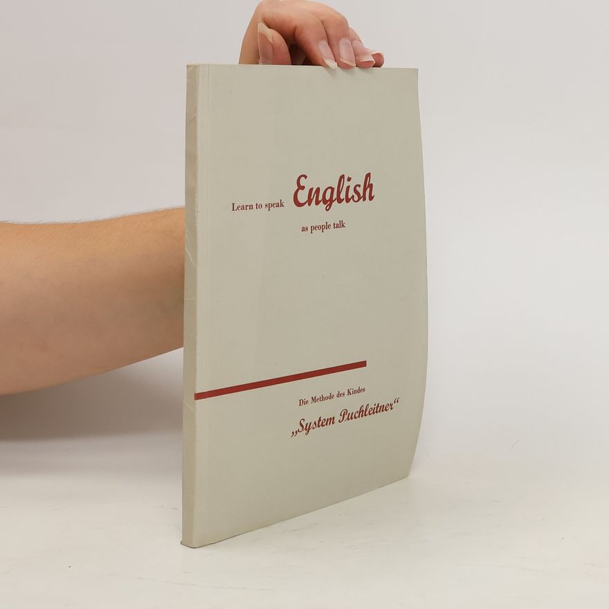 Various authors Learn to Speak English as People Talk