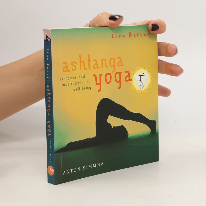 Anton Simmha Ashtanga Yoga