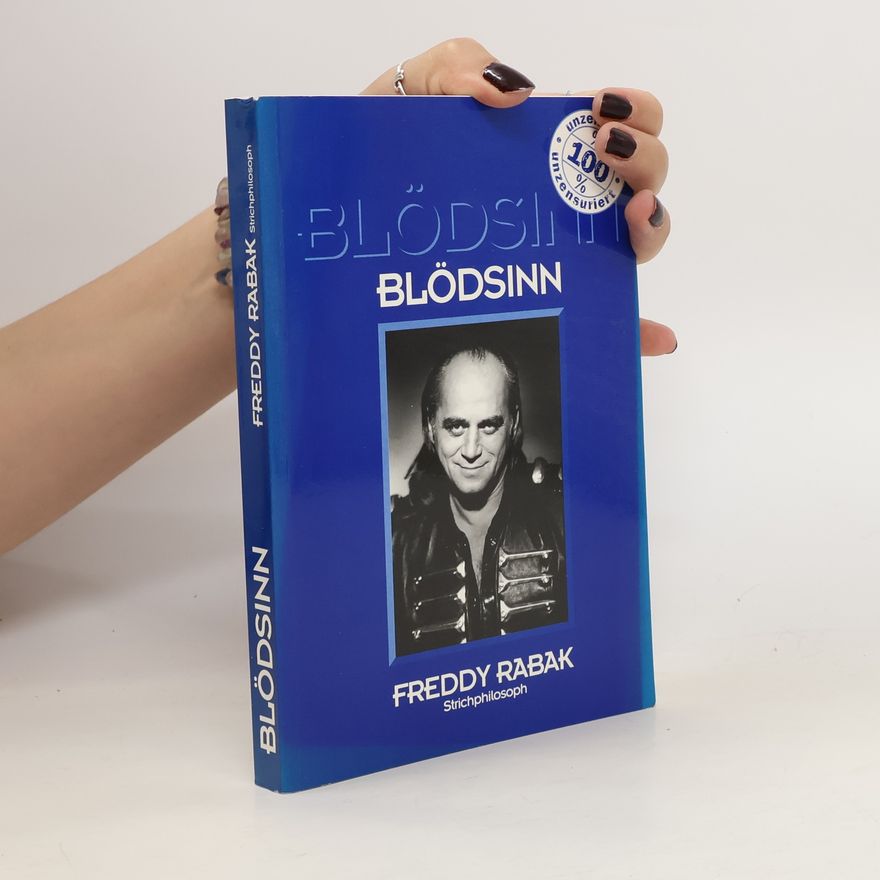 Freddy Charles Rabak Blödsinn
