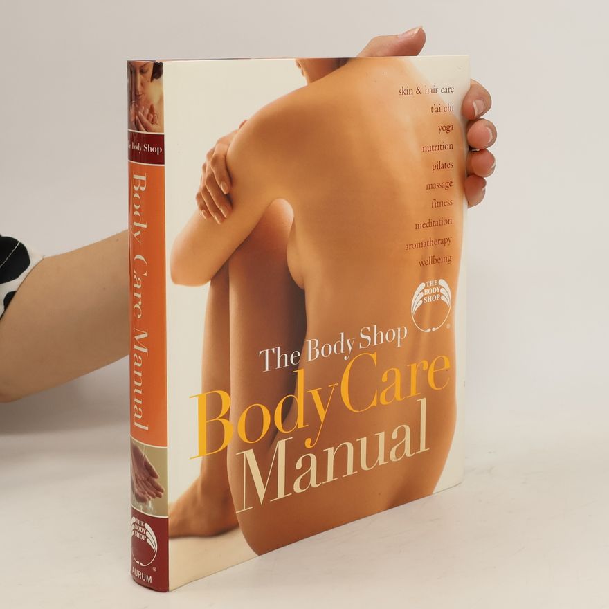 Kolektiv autorů Body Care Manual
