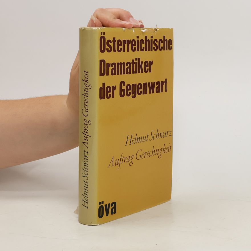 Helmut Schwarz Österreichische Dramatiker der Gegenwart