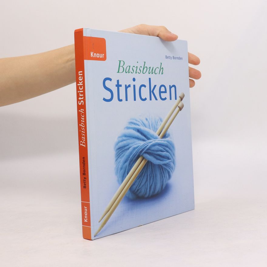 Betty Barnden Basisbuch Stricken