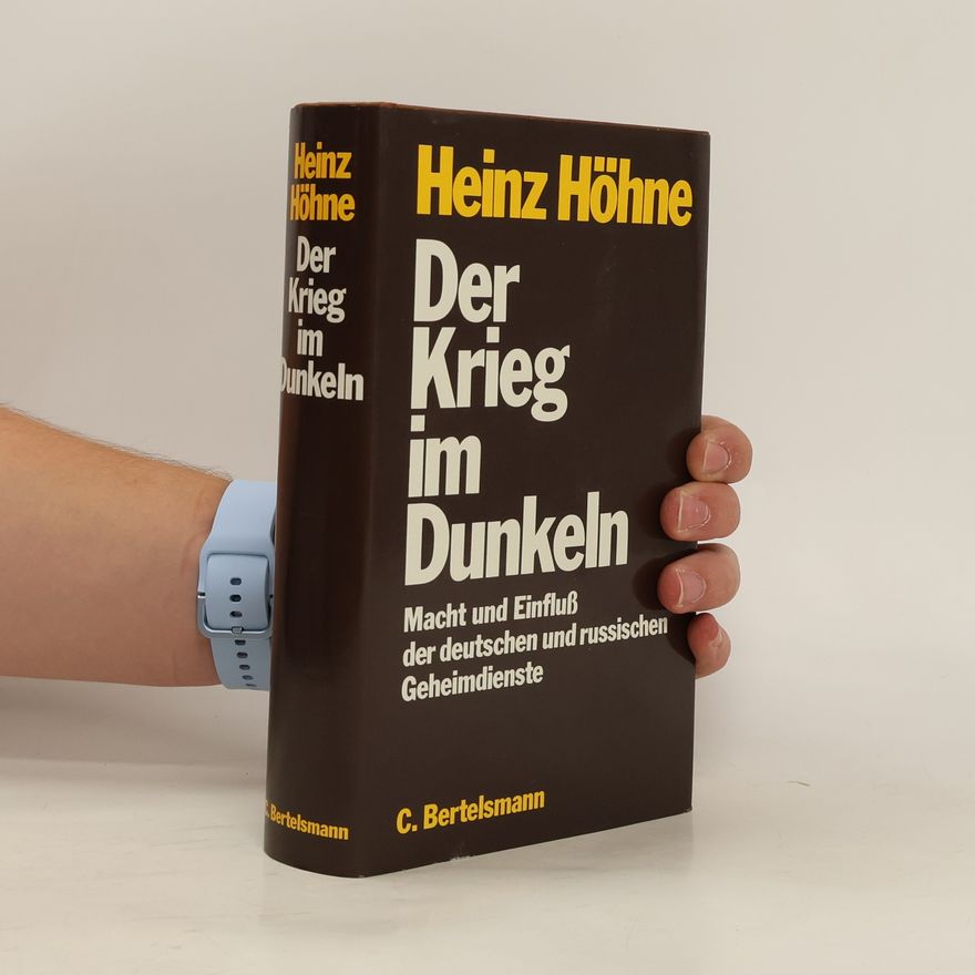 Heinz Höhne Der Krieg im Dunkeln