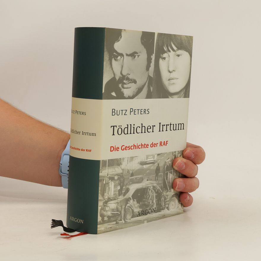 Butz Peters Tödlicher Irrtum