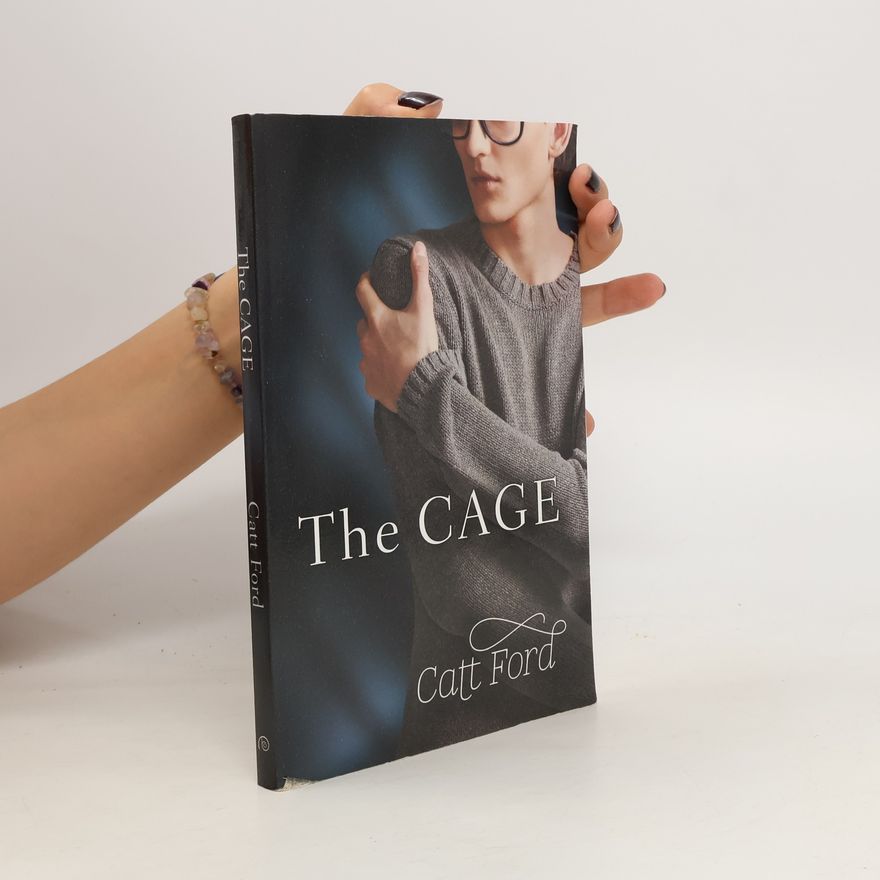 Catt Ford The Cage