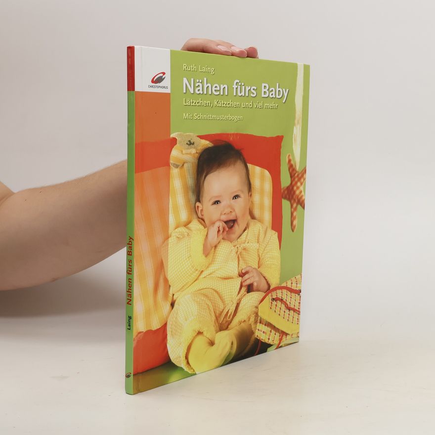 Ruth Laing Nähen fürs Baby