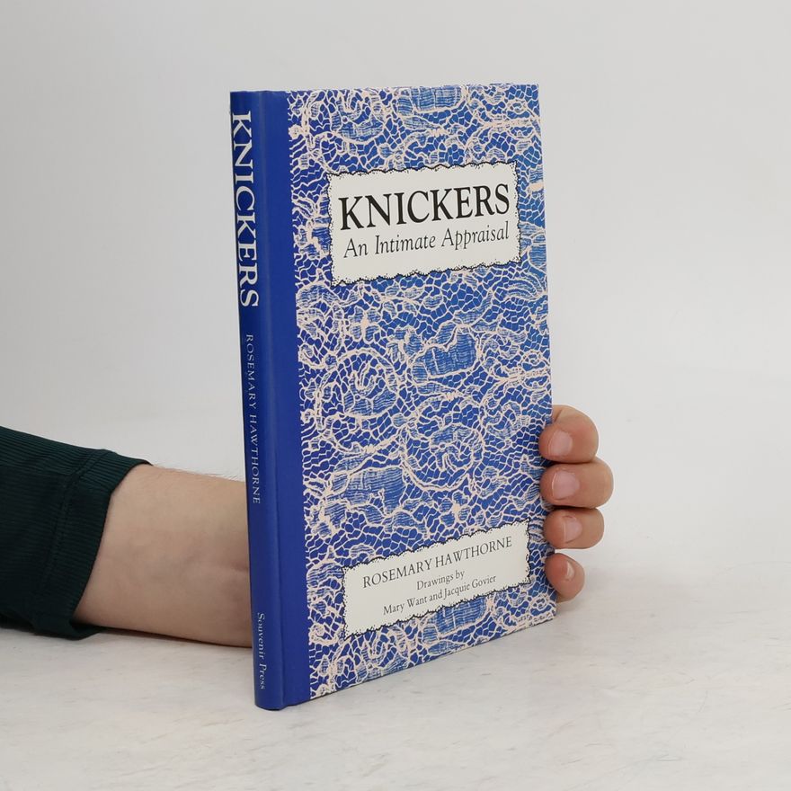 Rosemary Hawthorne Knickers