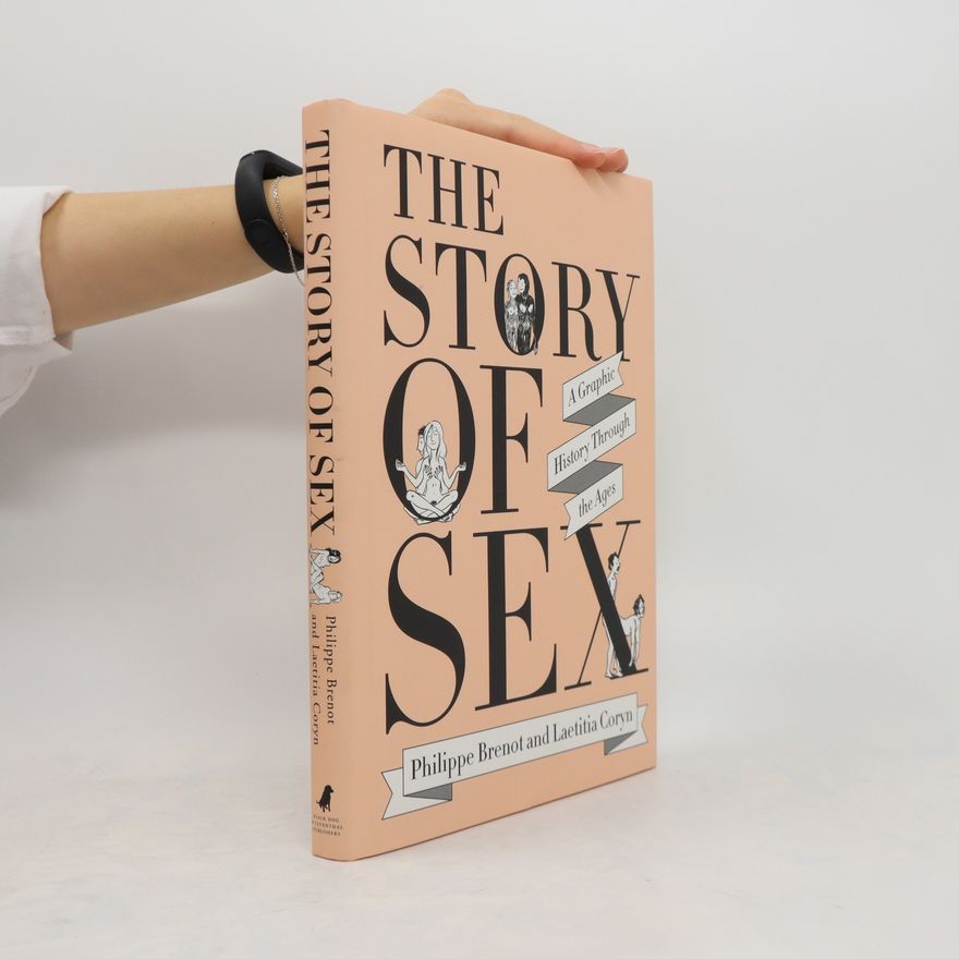 Philippe Brenot The Story of Sex