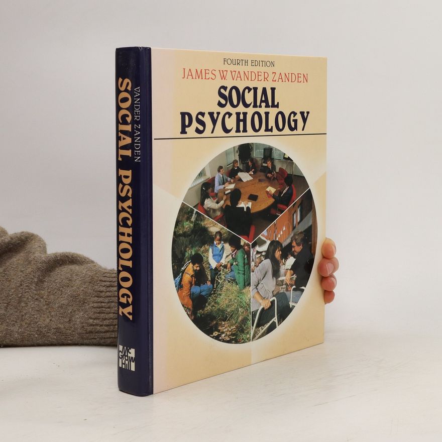 James Wilfrid Vander Zanden Social Psychology