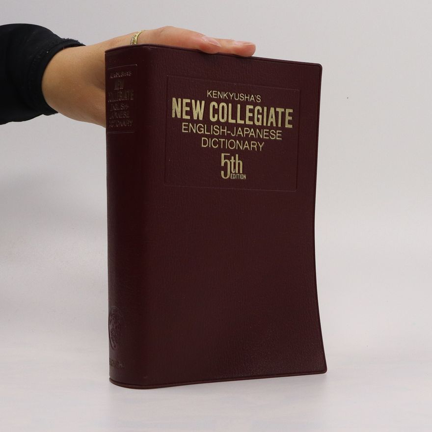 Collectif d'auteurs Kenkyusha's New Collegiate English-Japanese Dictionary