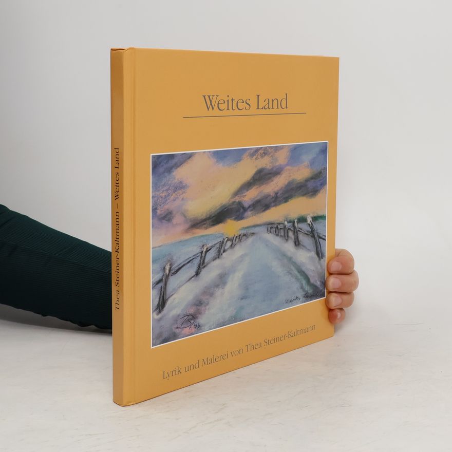 Thea Steiner-Kaltmann Weites Land