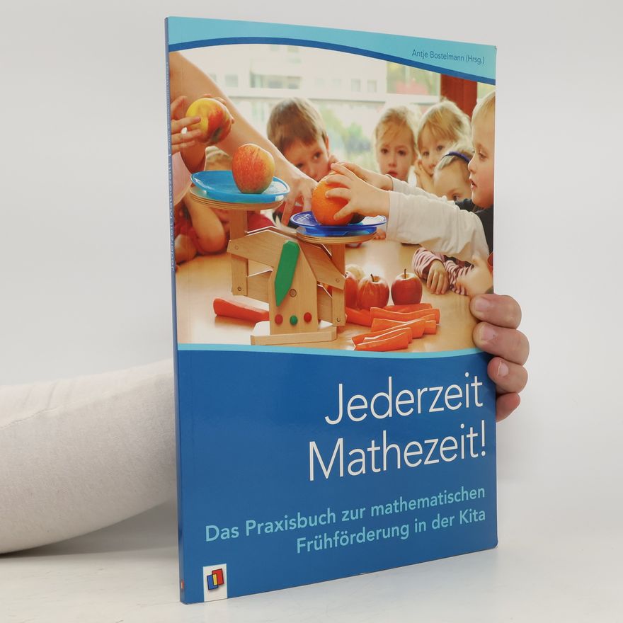 Antje Bostelmann Jeder Tag ist Mathezeit!