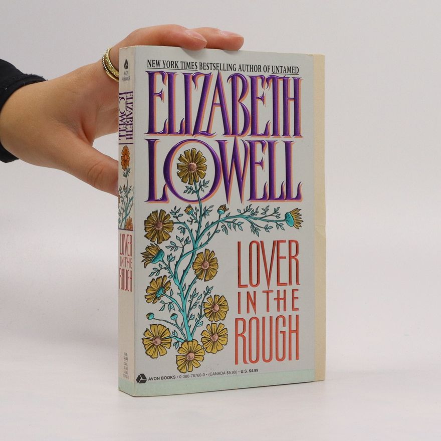 Elizabeth Lowell Lover in the Rough