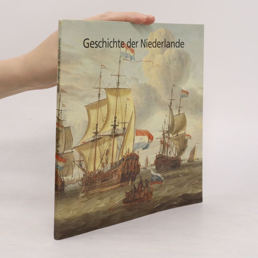 Autorenkollektiv Geschichte der Niederlande