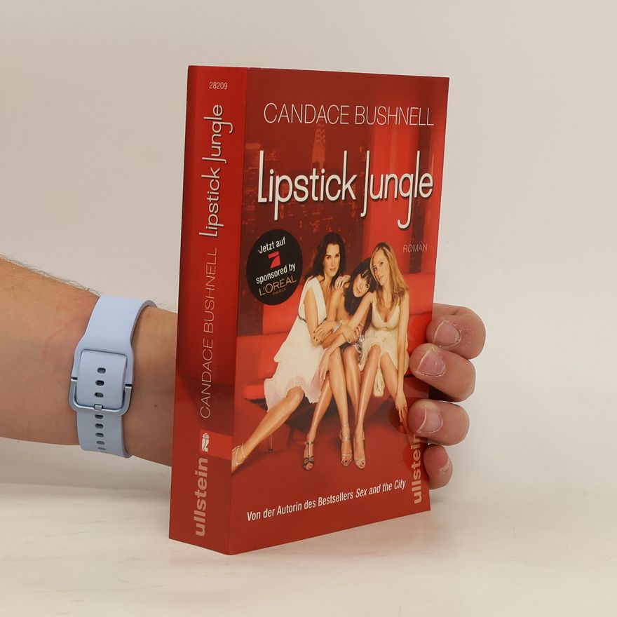 Candace Bushnell Lipstick Jungle