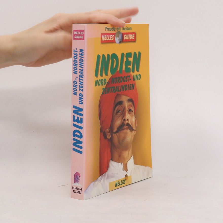 Auteurscollectief Indien Nord-, Nordost- und Zentralindien