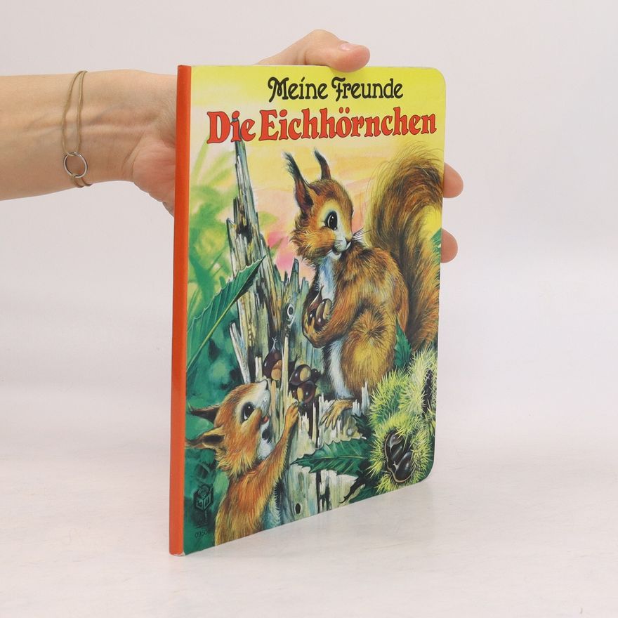 Autorenkollektiv Die Eichhörnchen