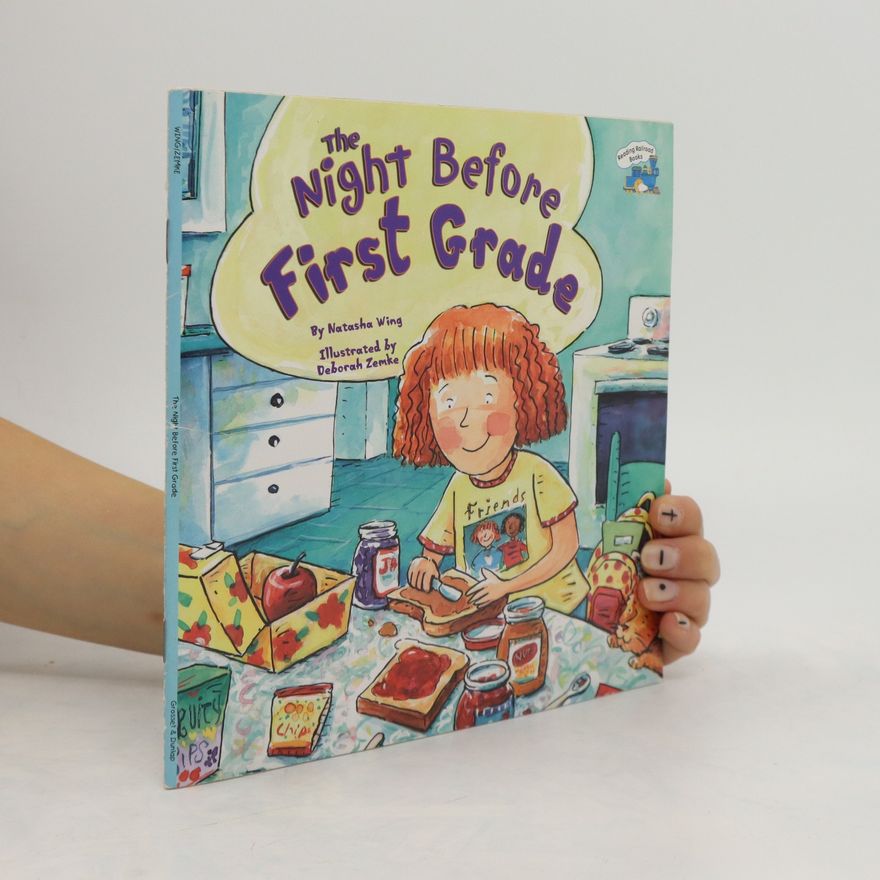 Natasha Wing The Night Before First Grade
