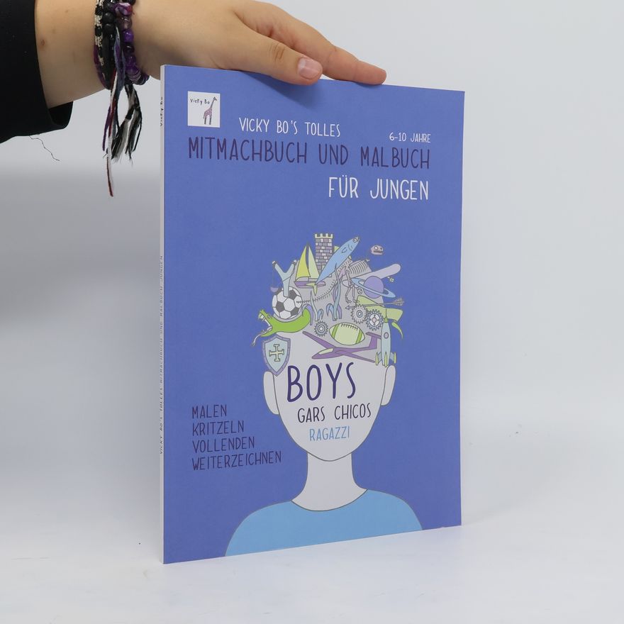 Vicky Bo Vicky Bo's tolles Mitmachbuch und Malbuch für Jungen