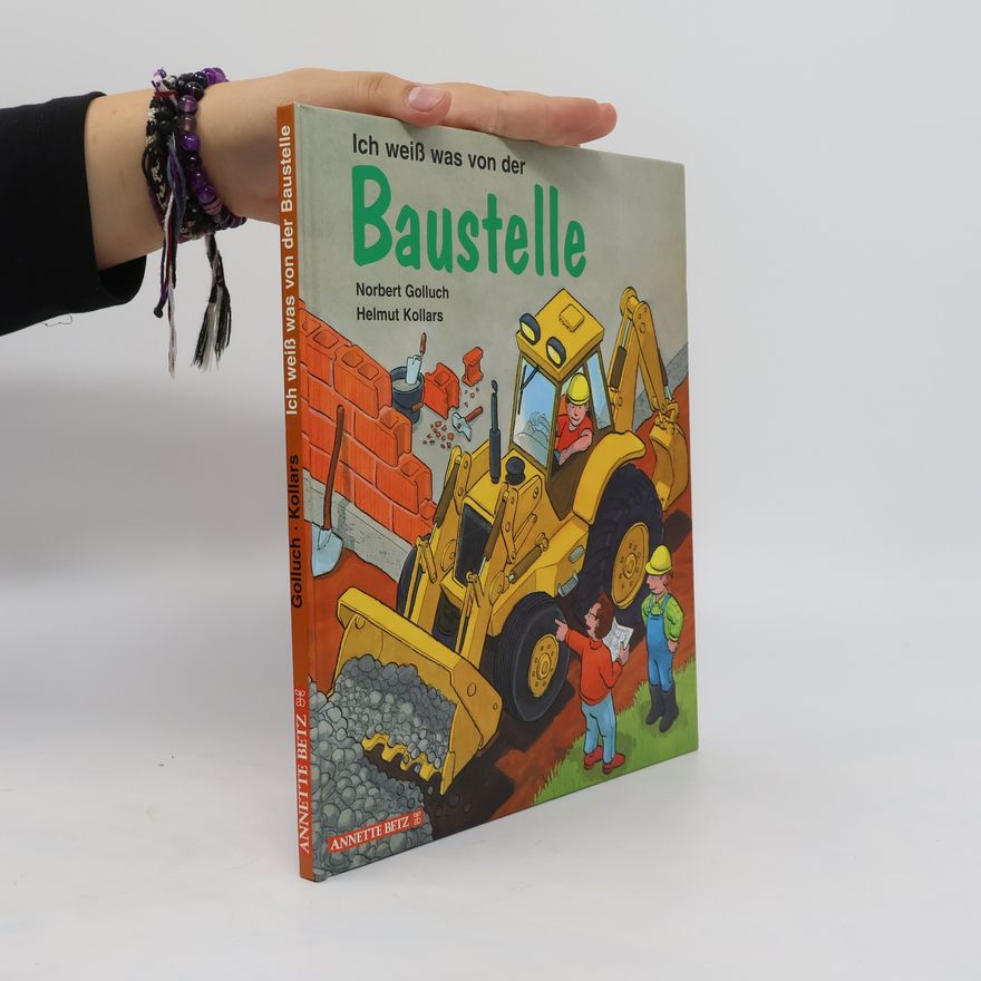 Norbert Golluch Ich weiß was von der Baustelle