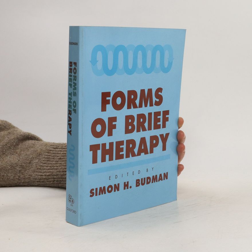 Simon H Budman Forms of brief therapy
