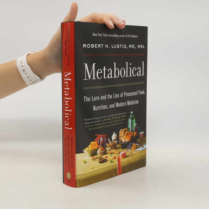 Robert H. Lustig Metabolical