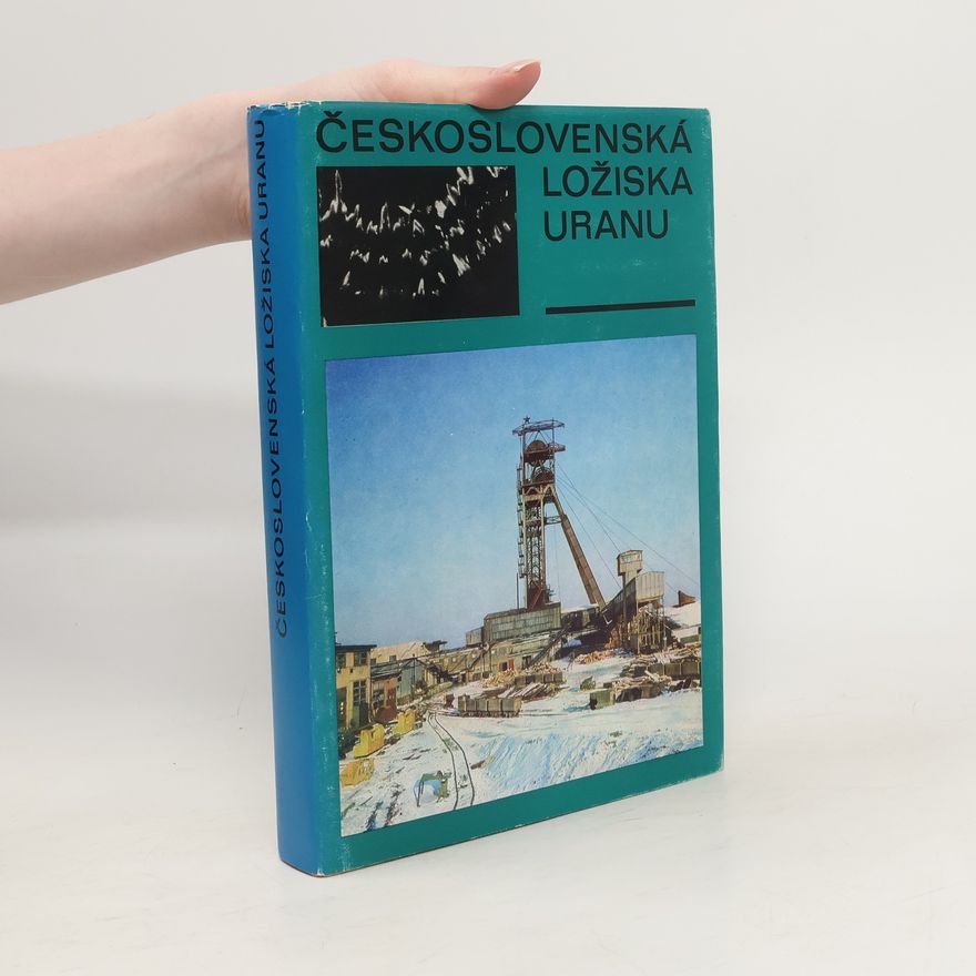 Kolektiv autorů Československá ložiska uranu