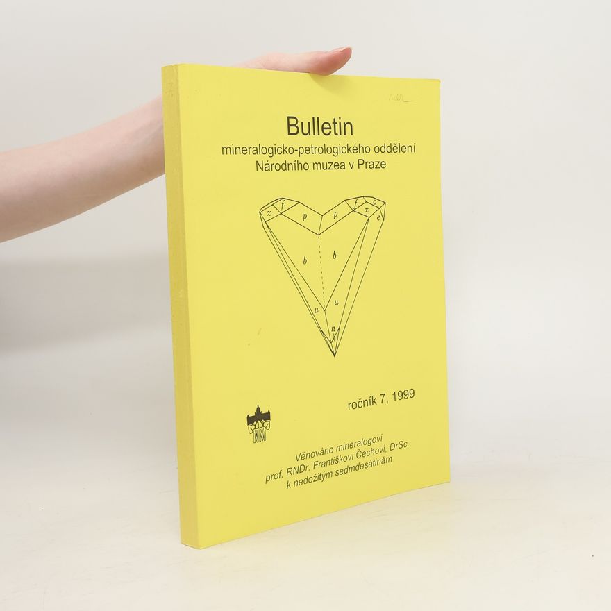 Kolektív autorov Bulletin mineralogicko-petrologického oddělení Národního muzea v Praze