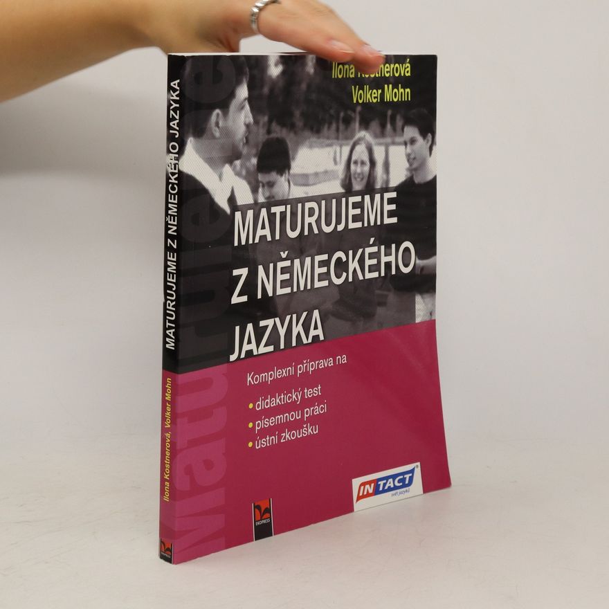 Ilona Kostnerová Maturujeme z německého jazyka