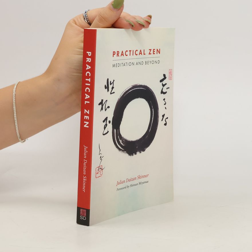 Julian Daizan Skinner Practical Zen