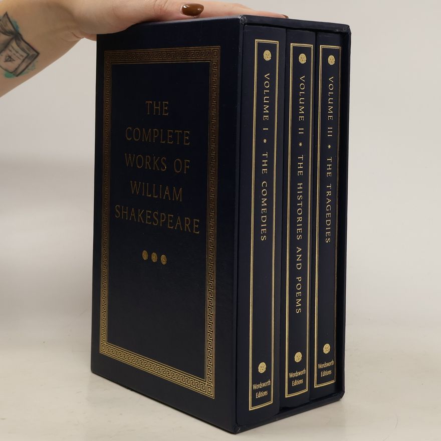 William Shakespeare The Complete Works of William Shakespeare I-III