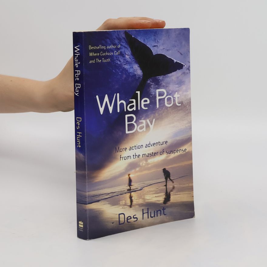 Des Hunt Whale Pot Bay