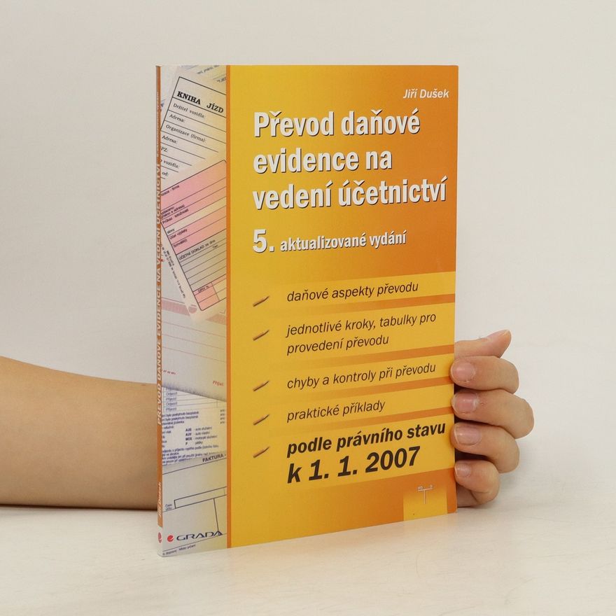 Jiří Dušek Převod daňové evidence na vedení účetnictví
