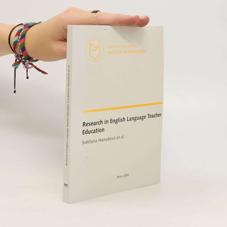 Světlana Hanušová Research in English Language Teacher Education