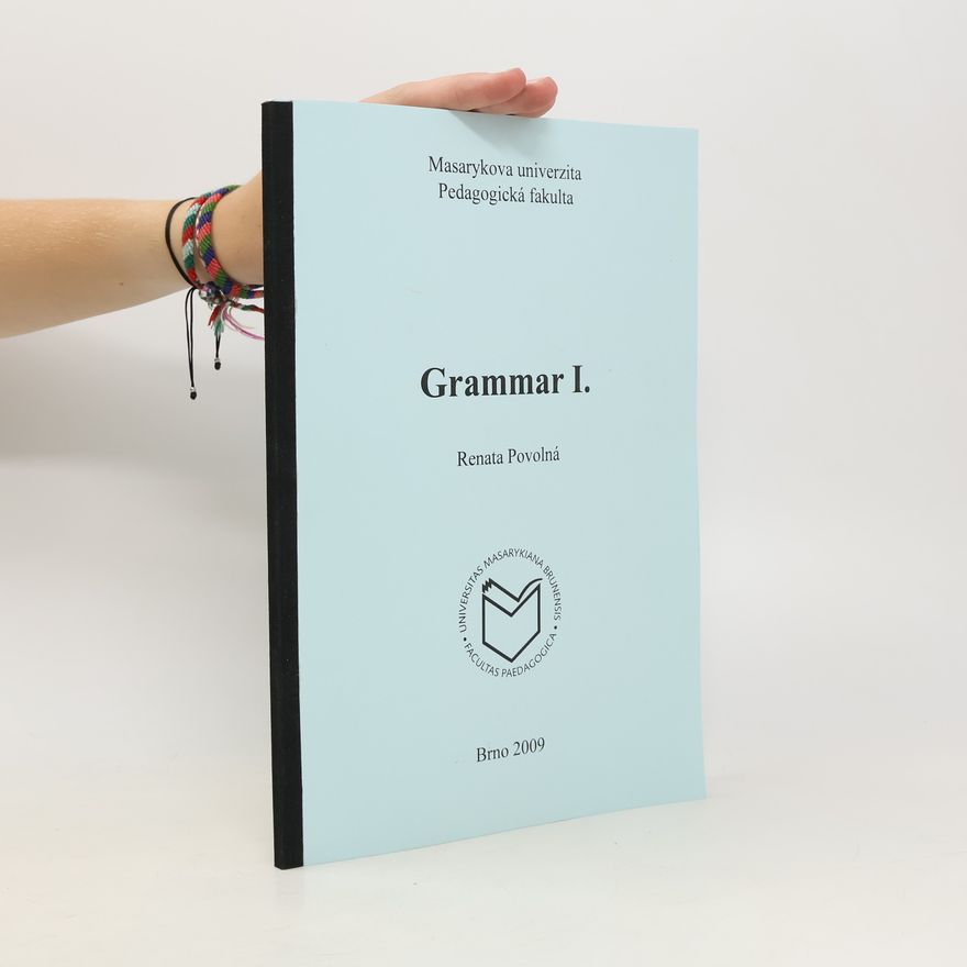 Renata Povolná Grammar. I, Supplementary grammar exercises for students of English