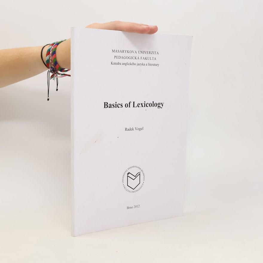 Radek Vogel Basics of Lexicology