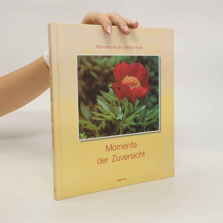 Anton Kner Momente der Zuversicht