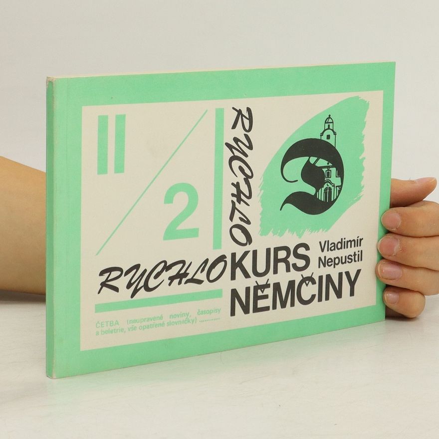 Vladimír Nepustil Rychlokurs němčiny. II. díl - 2. část