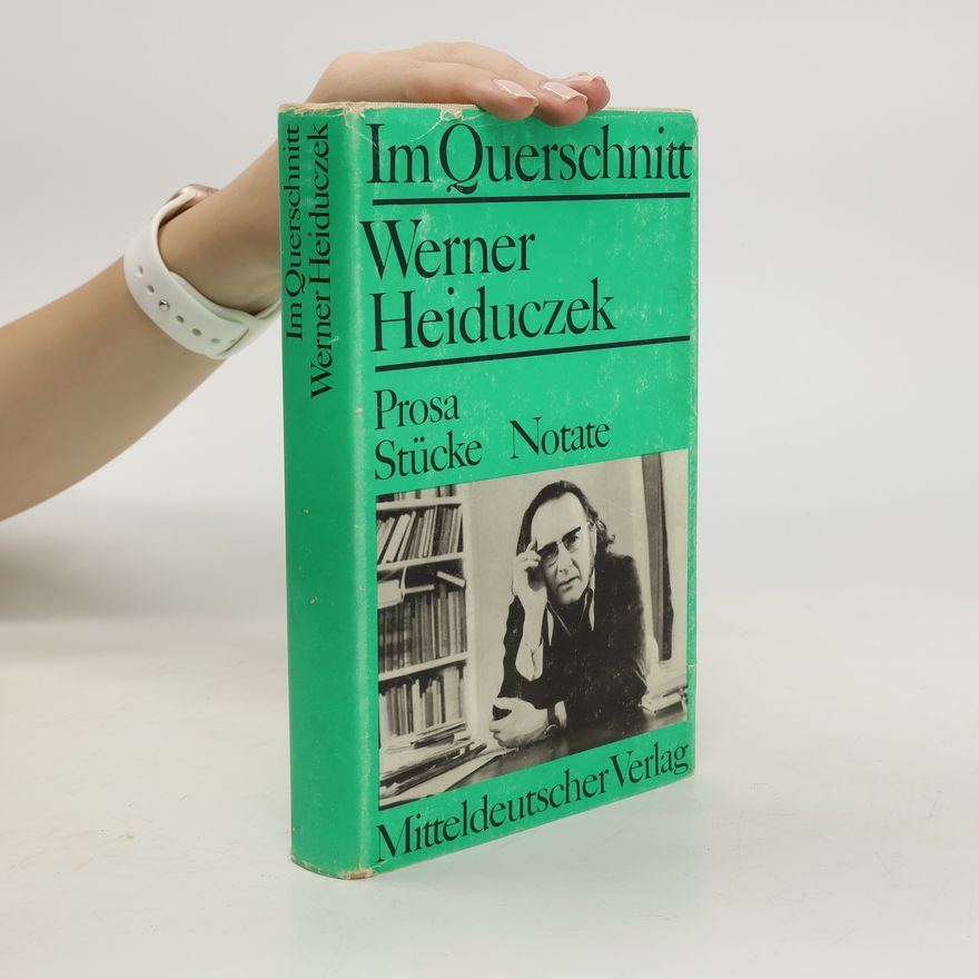 Werner Heiduczek Im Querschnitt