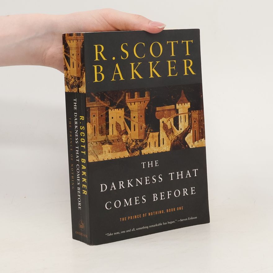Bakker R. Scott The Darkness That Comes Before