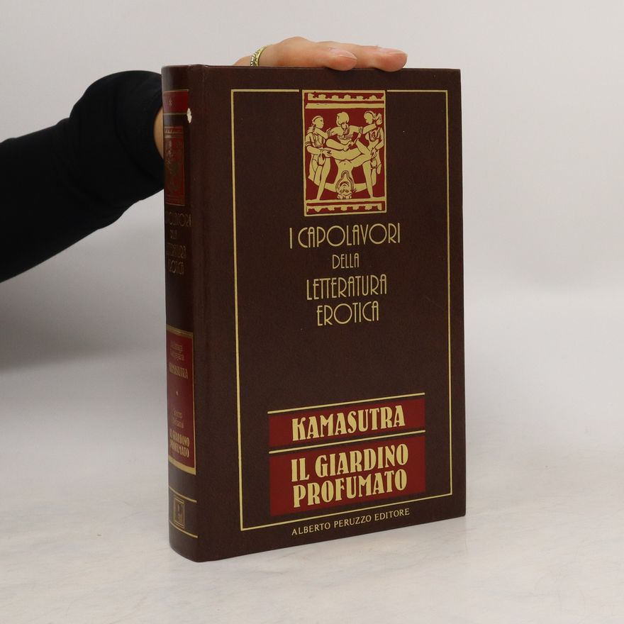 Autorenkollektiv Kamasutra. Il Giardino Profumato