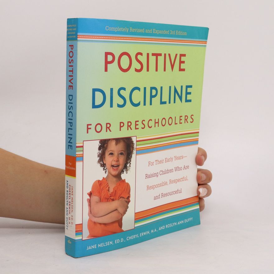 Jane Nelsen Positive Discipline for Preschoolers