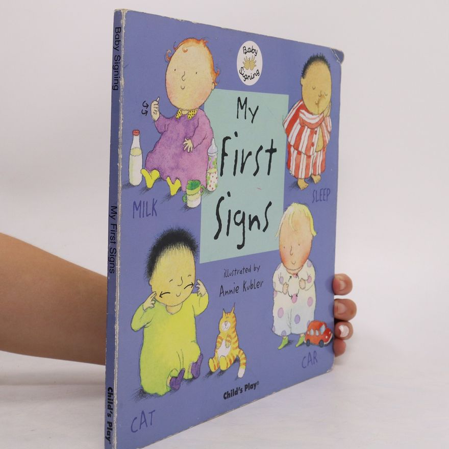 Annie Kubler My first signs