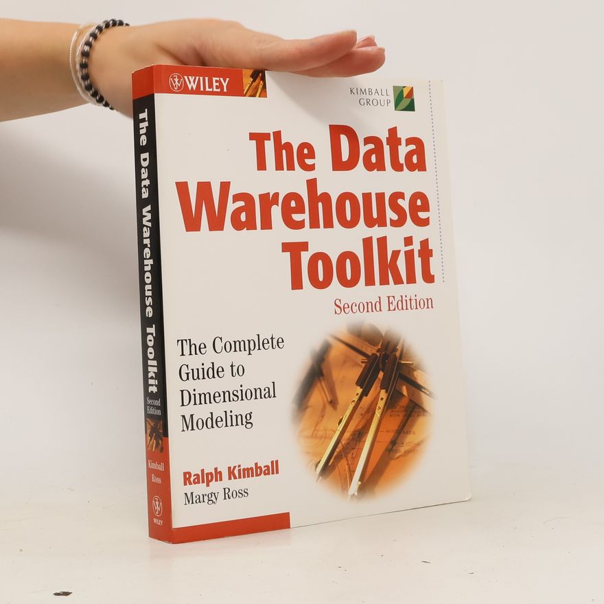 Ralph Kimball The Data Warehouse Toolkit