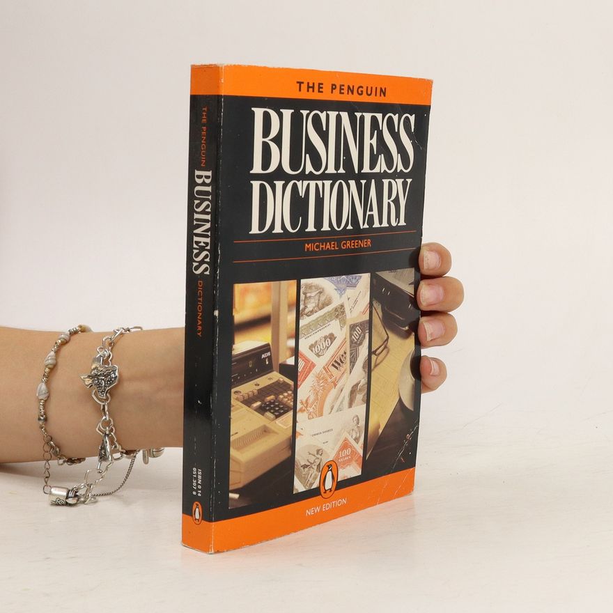 Michael Greener The Penguin Business Dictionary